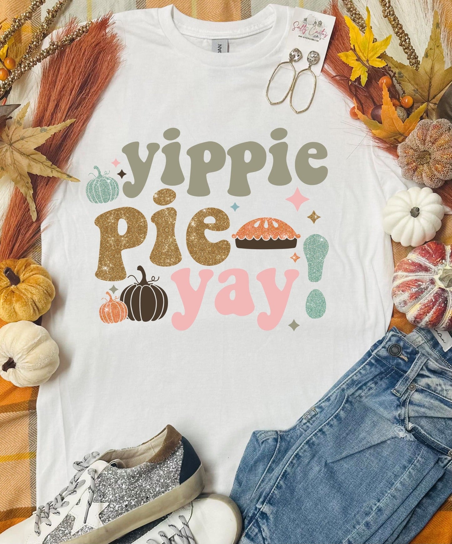 Yippie Pie Yay White Tee