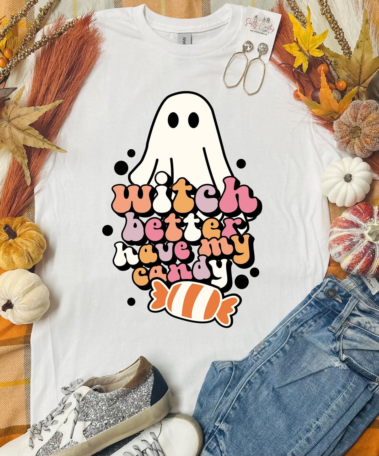 Witch Better Have my Candy White Tee