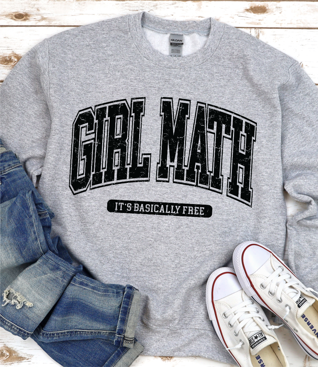 Girl Math Its Basically Free Oxford Grey Sweatshirt